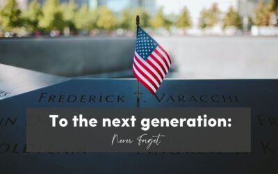 For the Next Generation: Remember Our 9/11 Story